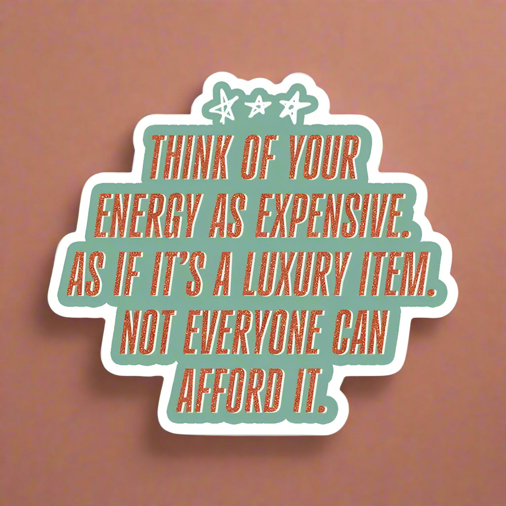 YOUR ENERGY SWIFTIE STICKER