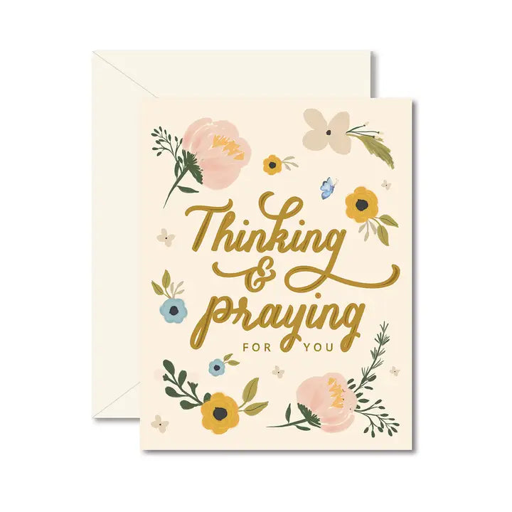 THINKING & PRAYING FOR YOU SYMPATHY GREETING CARD