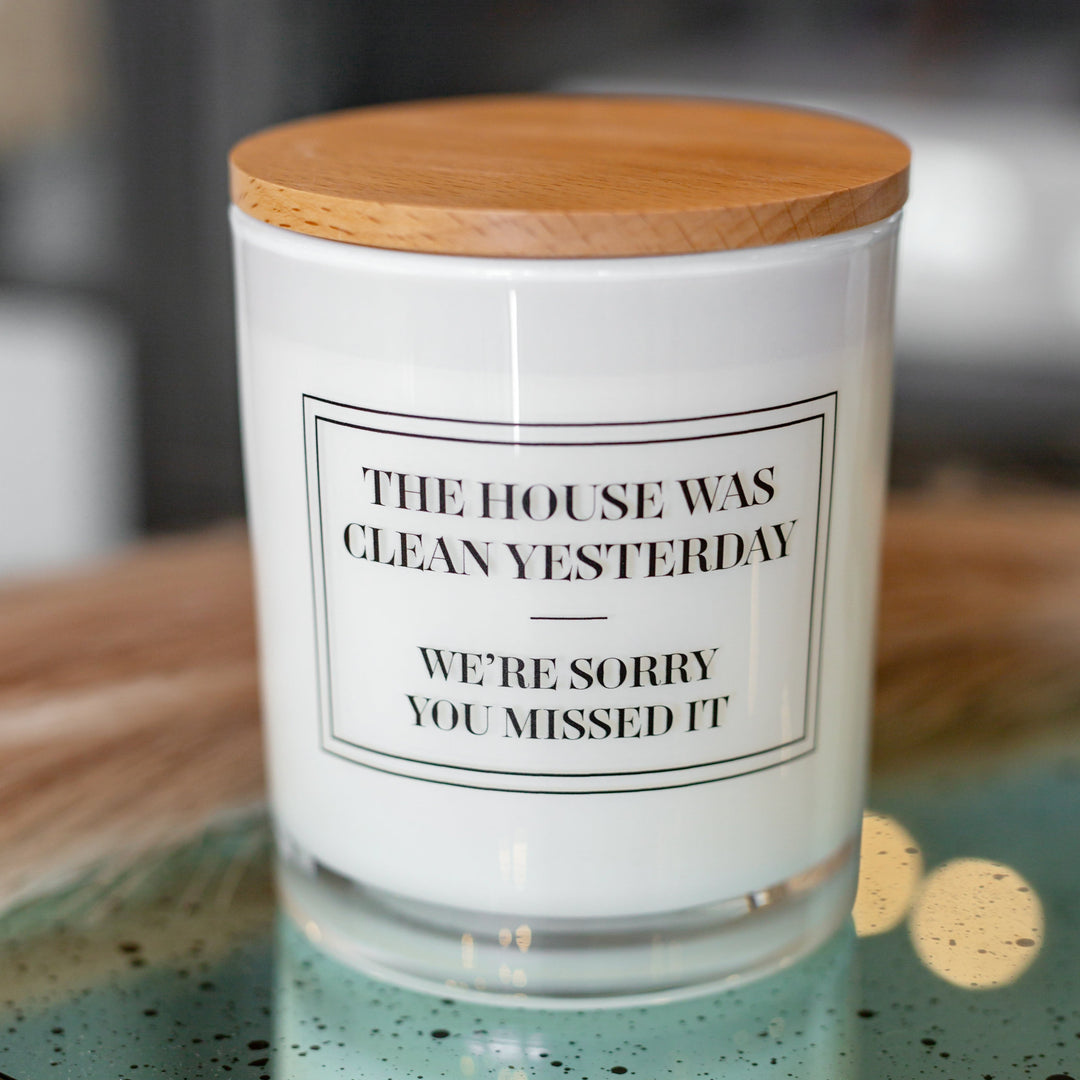 HOUSE WAS CLEAN CANDLE