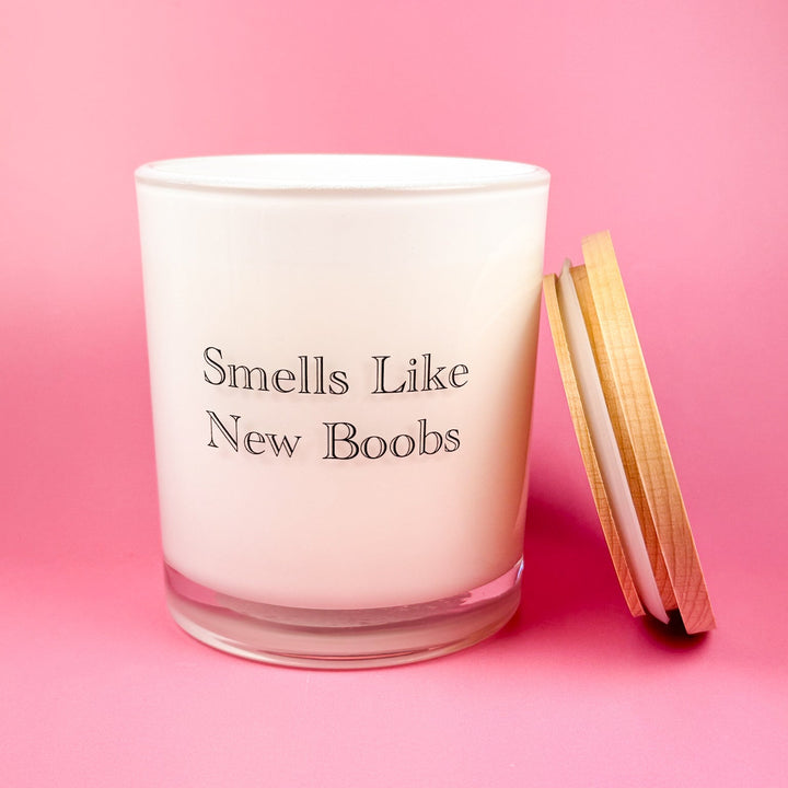 SMELLS LIKE NEW BOOBS- BREAST CANCER CANDLE