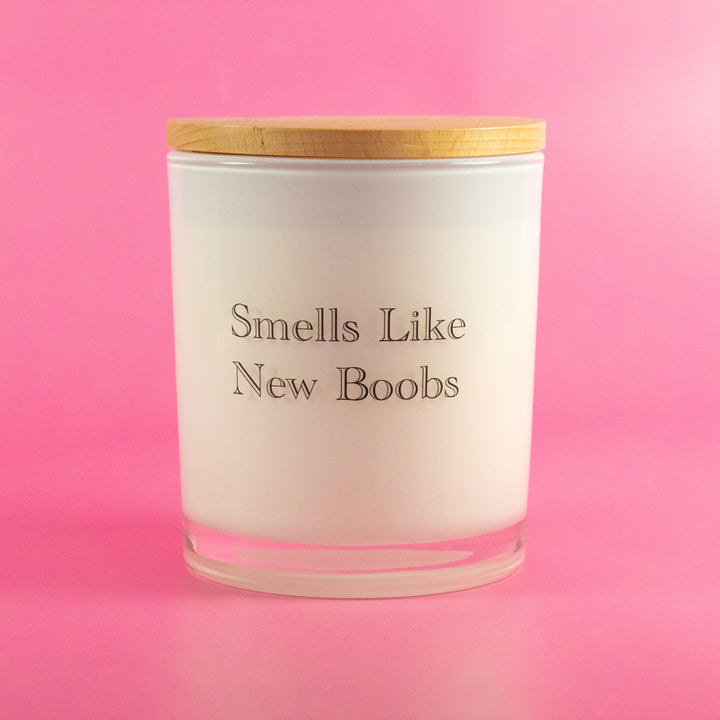 SMELLS LIKE NEW BOOBS- BREAST CANCER CANDLE