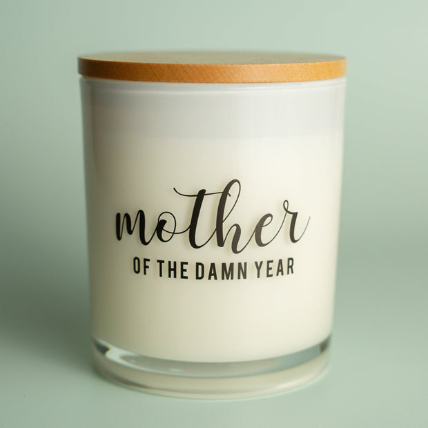 MOTHER OF THE DAMN YEAR CANDLE