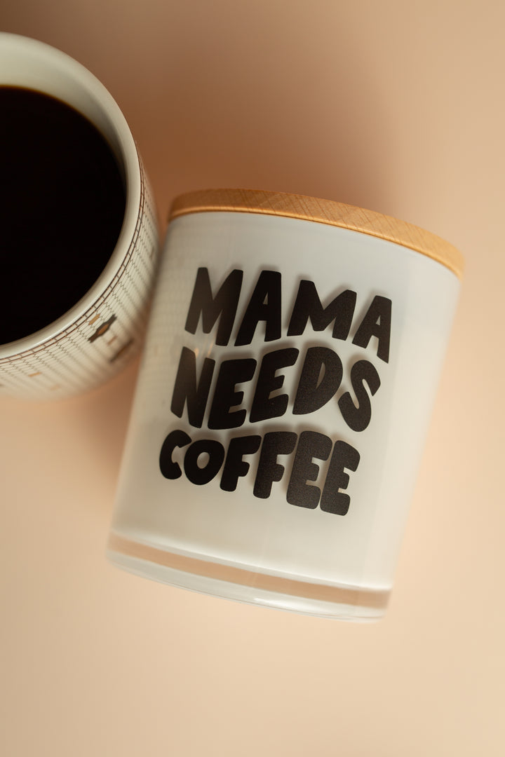 MAMA NEEDS COFFEE CANDLE