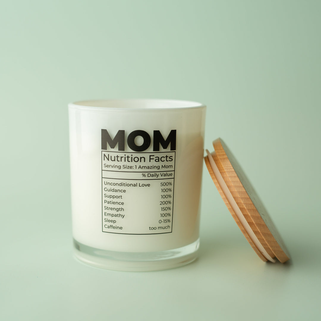 MOM NUTRITION FACTS CANDLE