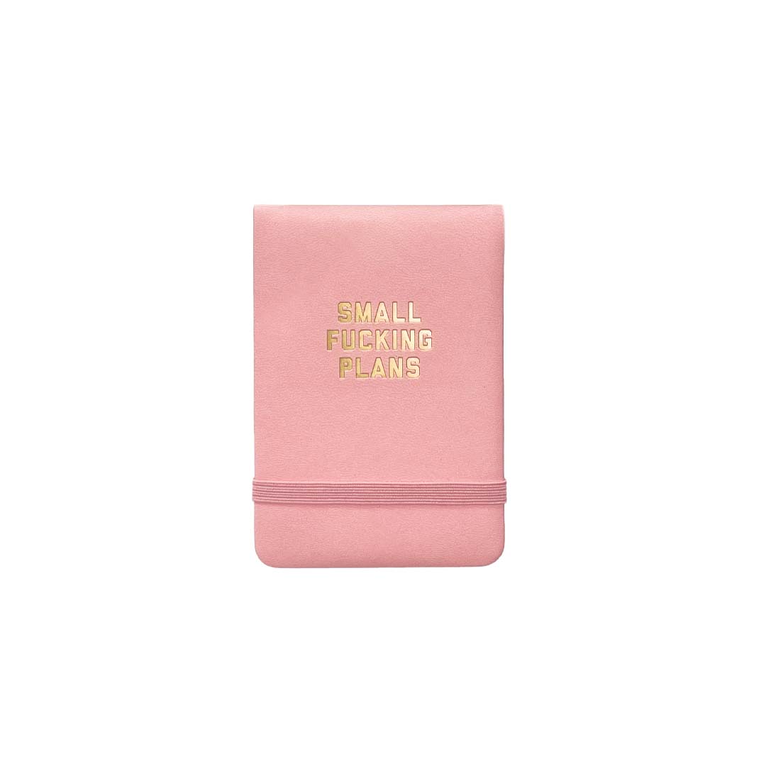 SMALL FUCKING PLANS POCKET JOURNAL