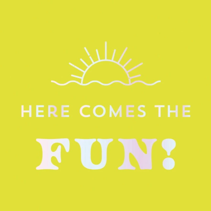 HERE COMES THE FUN BEVERAGE NAPKINS