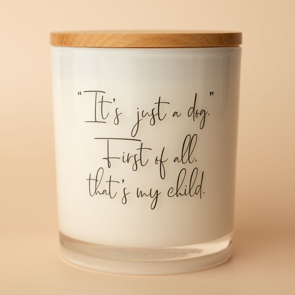 IT'S JUST A DOG CANDLE