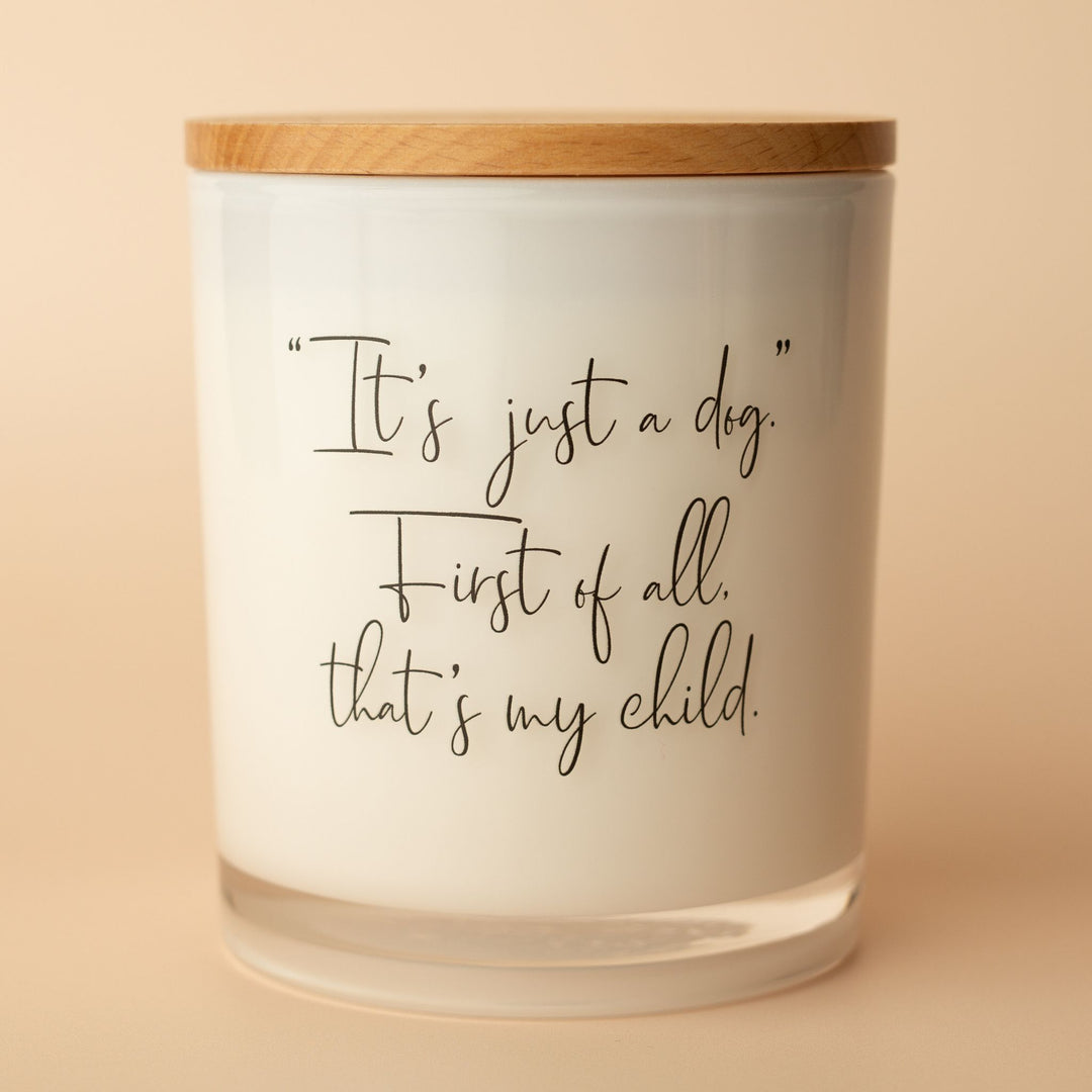 IT'S JUST A DOG CANDLE