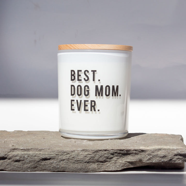BEST DOG MOM EVER CANDLE