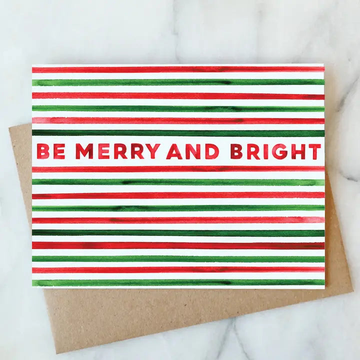 BE MERRY AND BRIGHT GREETING CARD