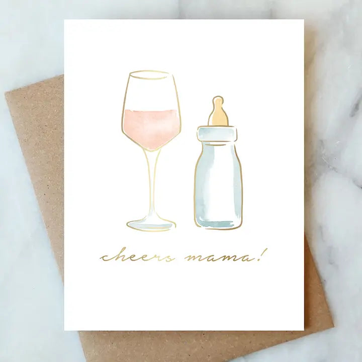 CHEERS MAMA GREETING CARD
