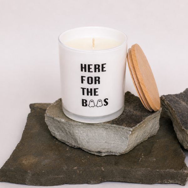 HERE FOR THE BOOS CANDLE