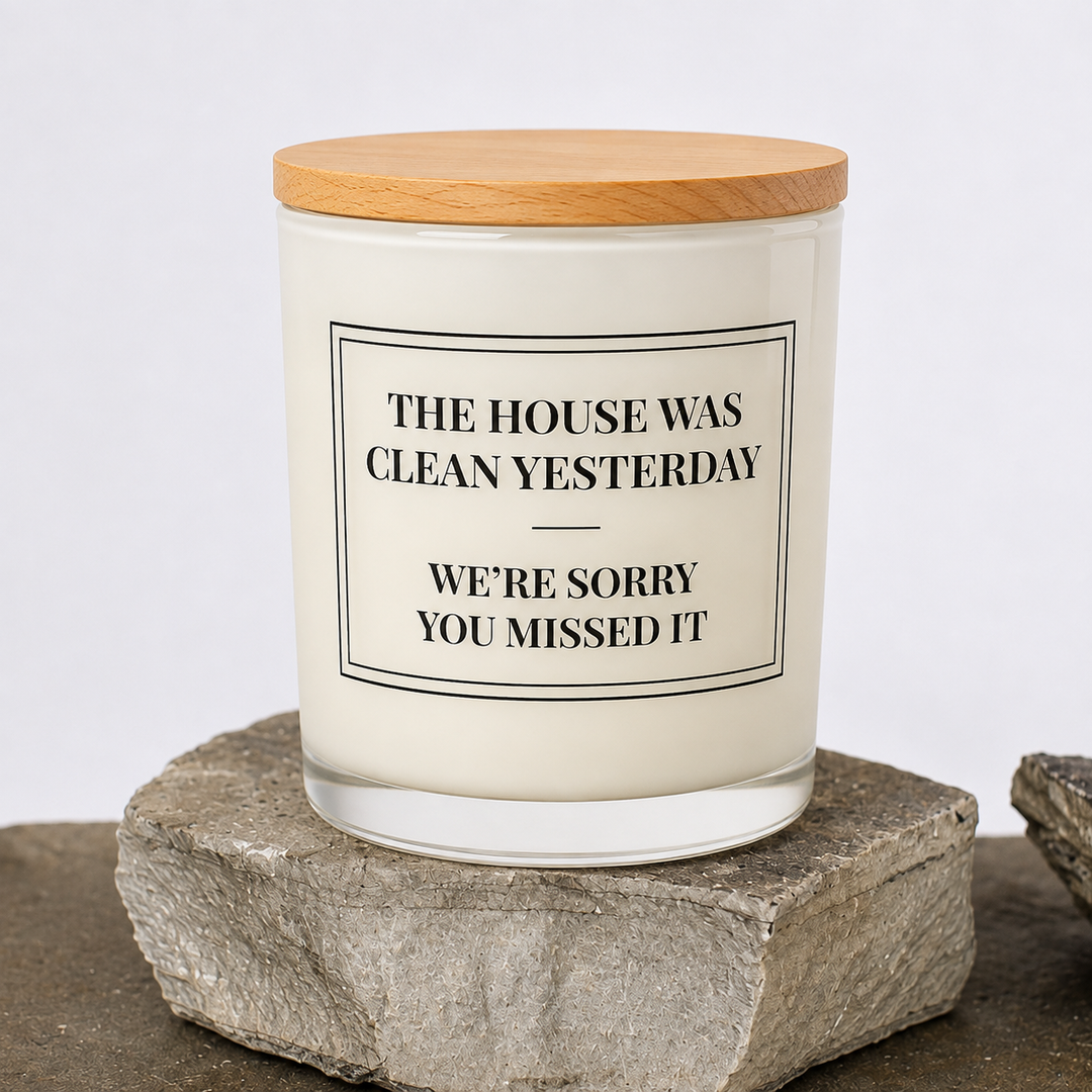 HOUSE WAS CLEAN CANDLE