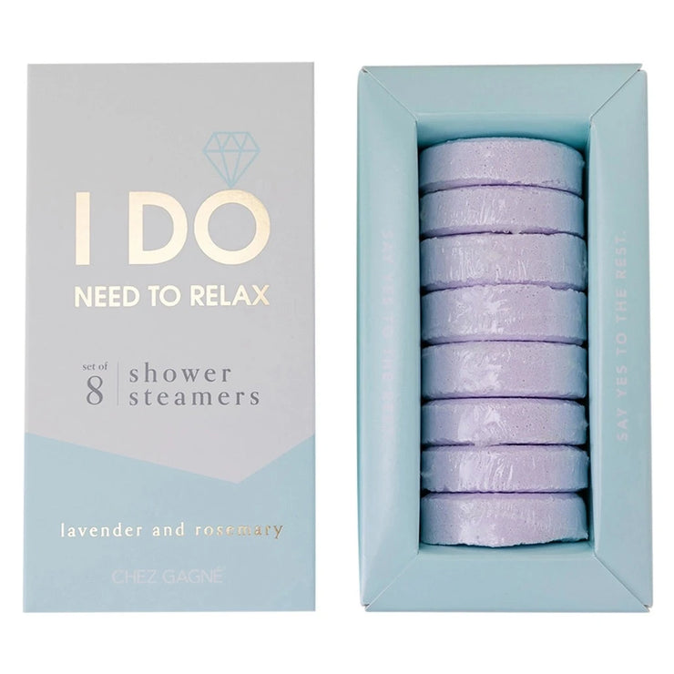 I DO (NEED TO RELAX) SHOWER STEAMERS