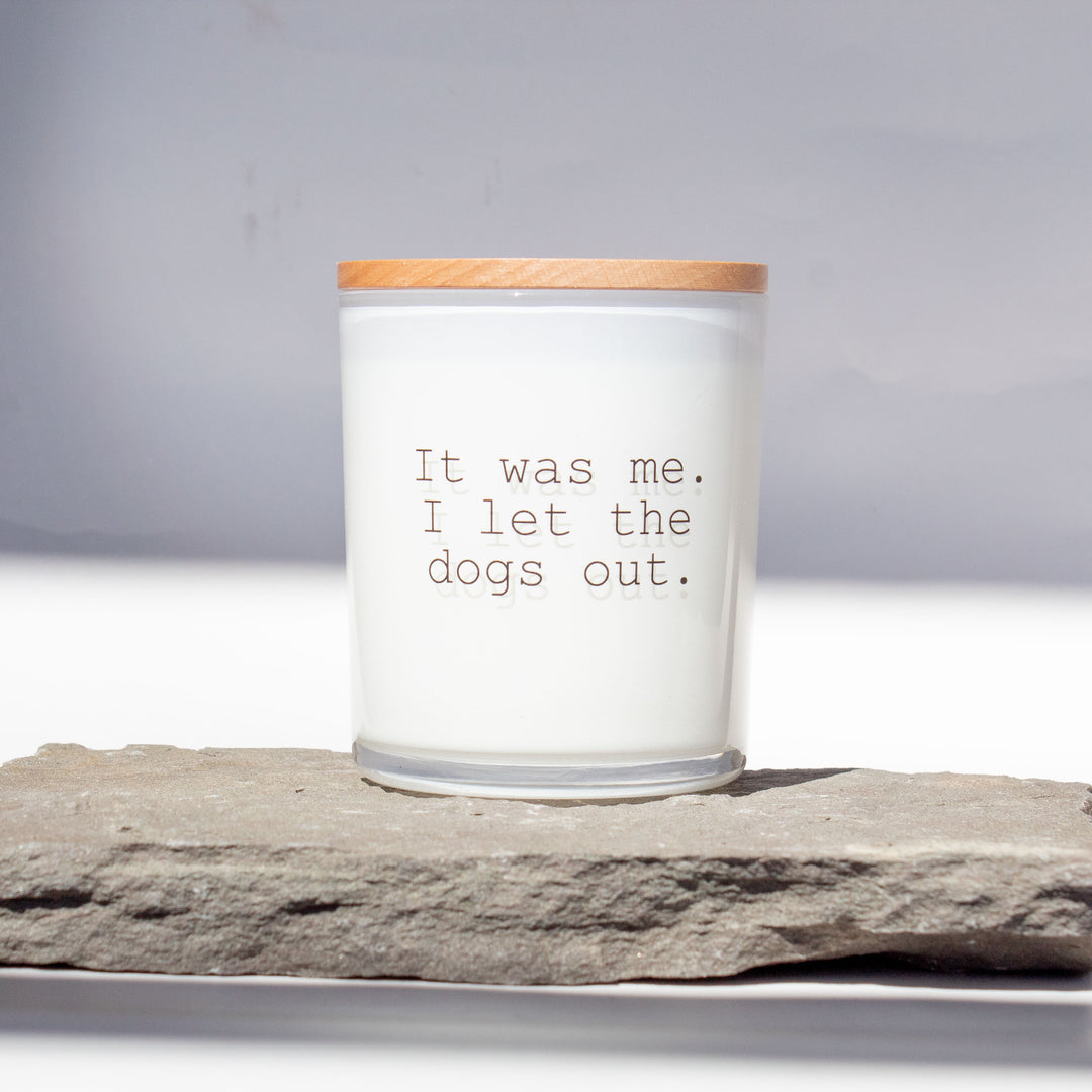 I LET THE DOGS OUT CANDLE