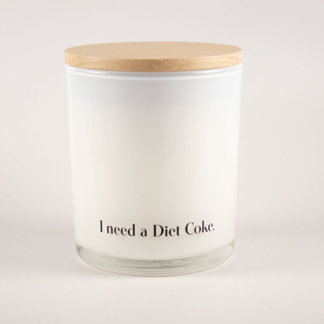 I NEED A DIET COKE CUSTOMIZABLE CANDLE