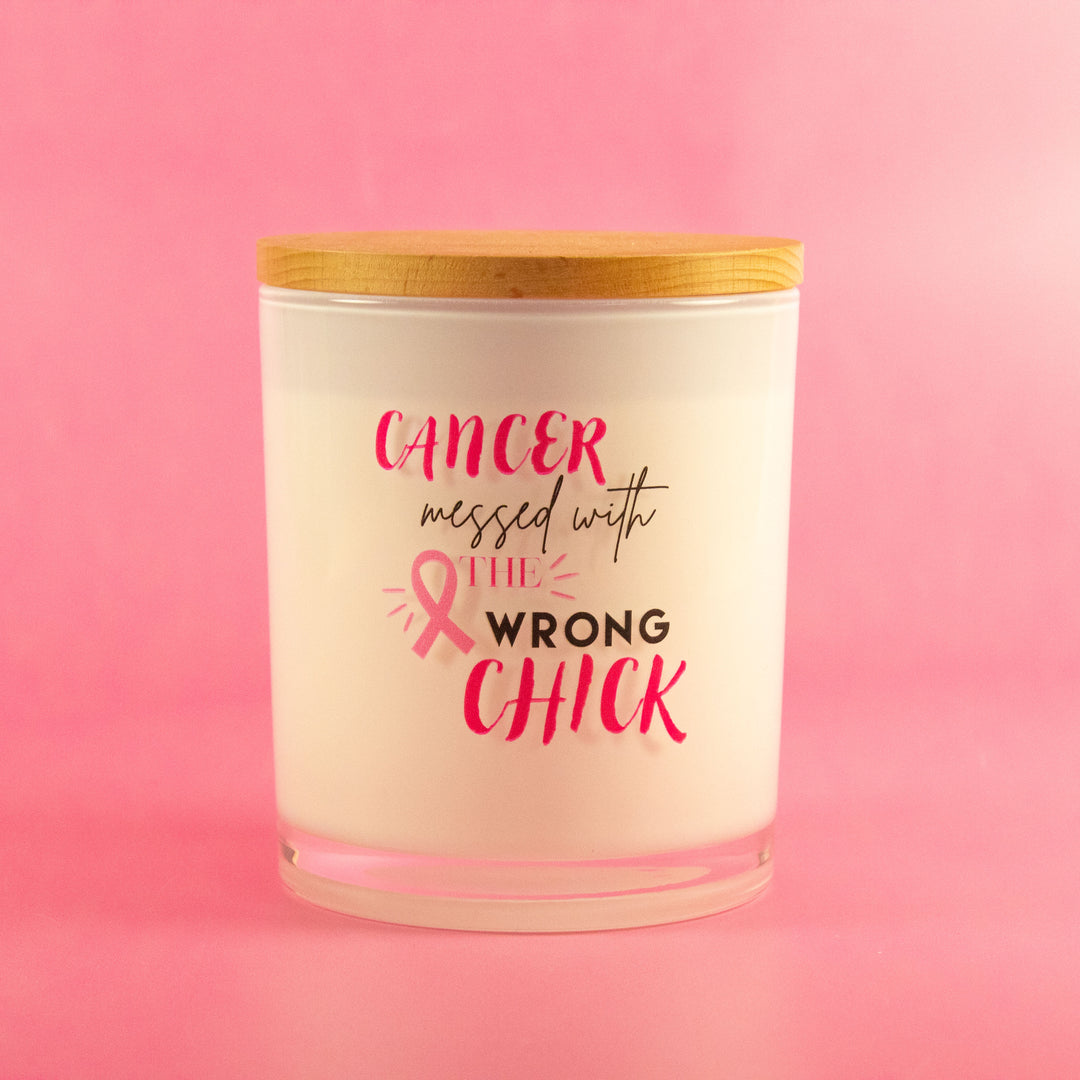 CANCER MESSED WITH THE WRONG CHICK- BREAST CANCER CANDLE