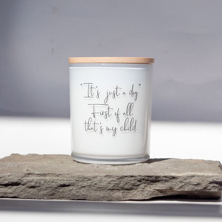 IT'S JUST A DOG CANDLE