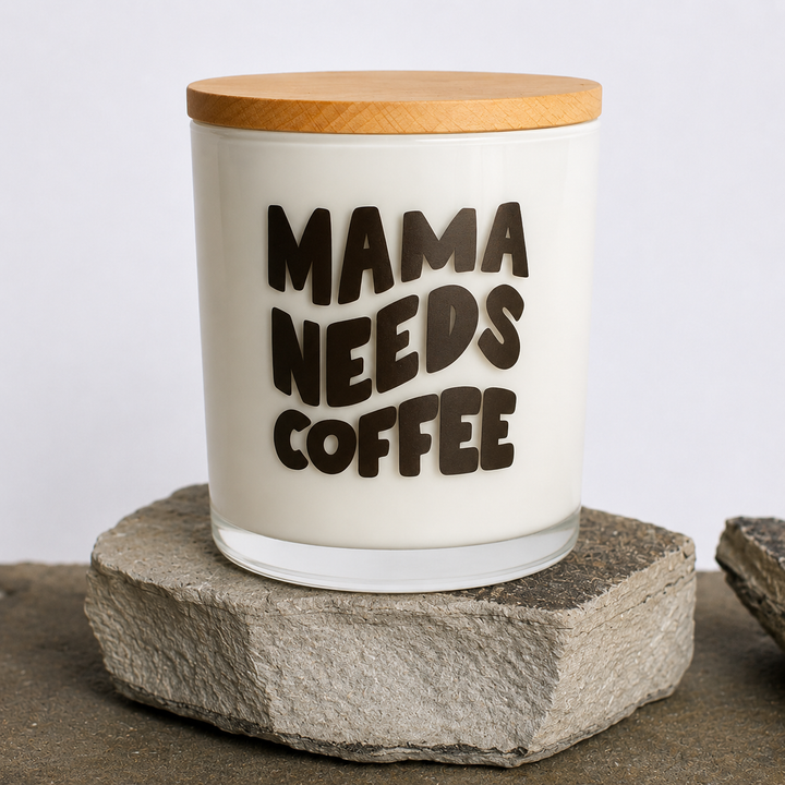MAMA NEEDS COFFEE CANDLE