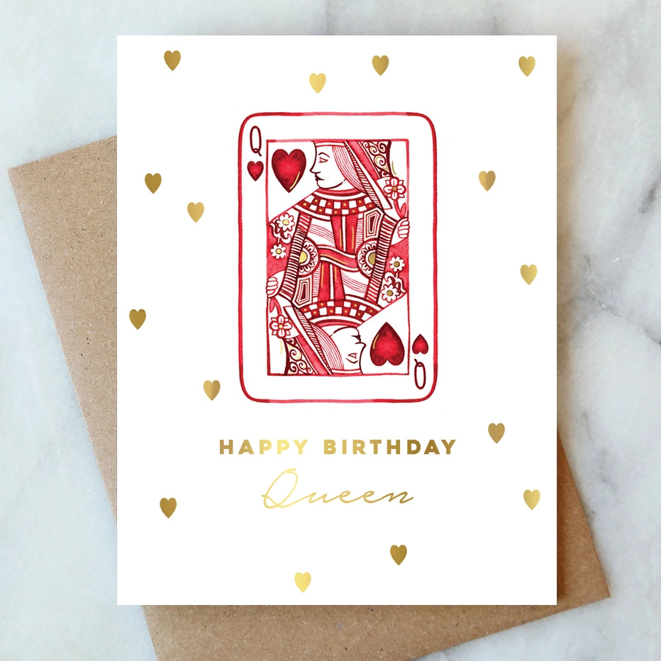 HAPPY BIRTHDAY QUEEN GREETING CARD