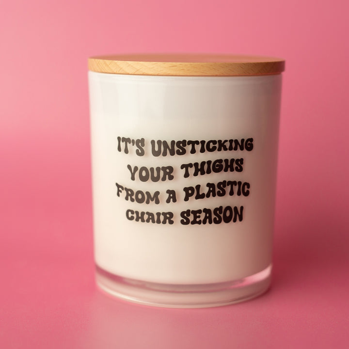 UNSTICKING THIGHS SEASON CANDLE