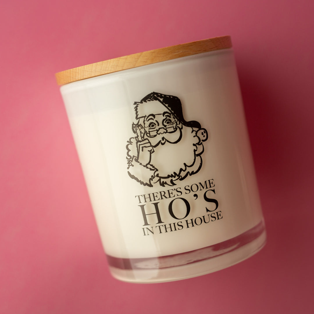 HO’S IN THIS HOUSE CANDLE