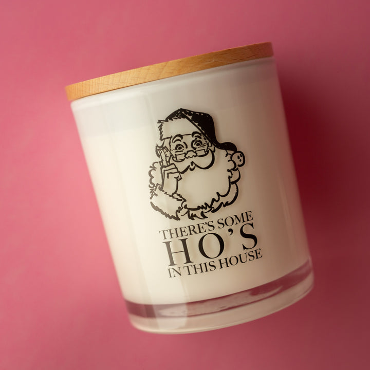HO’S IN THIS HOUSE CANDLE