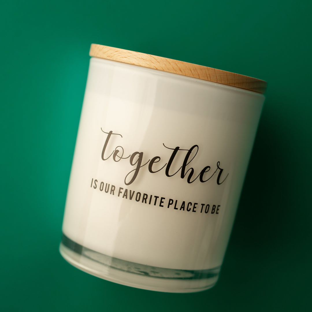 TOGETHER IS OUR FAVORITE PLACE TO BE CANDLE