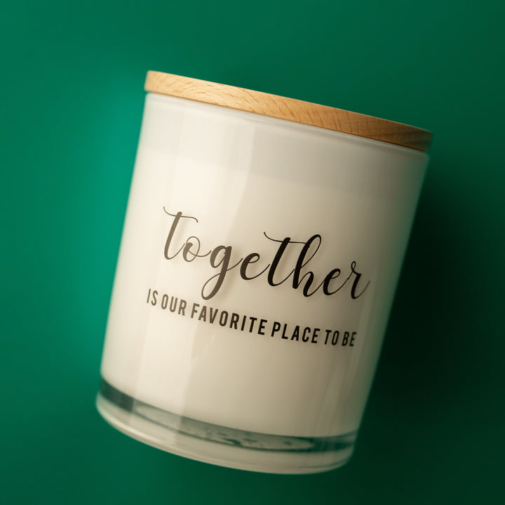 TOGETHER IS OUR FAVORITE PLACE TO BE CANDLE