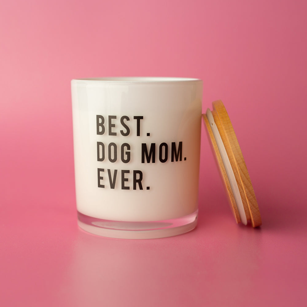 BEST DOG MOM EVER CANDLE