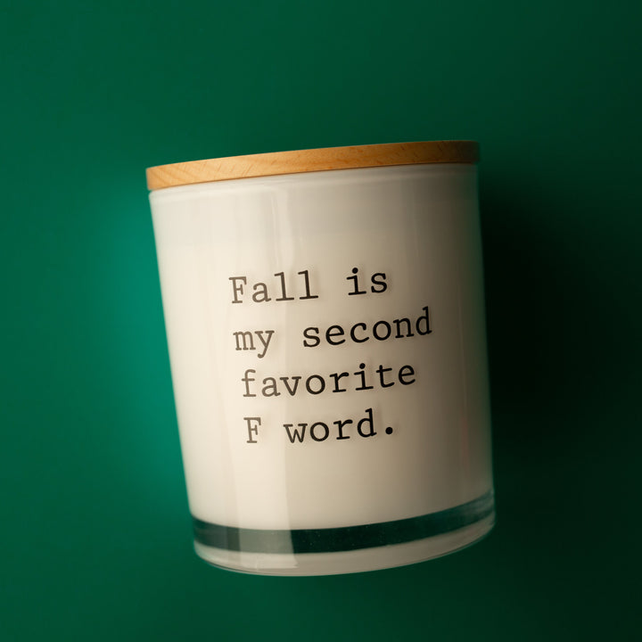 SECOND FAVORITE F WORD CANDLE