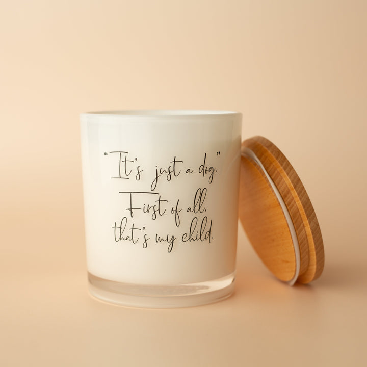 IT'S JUST A DOG CANDLE