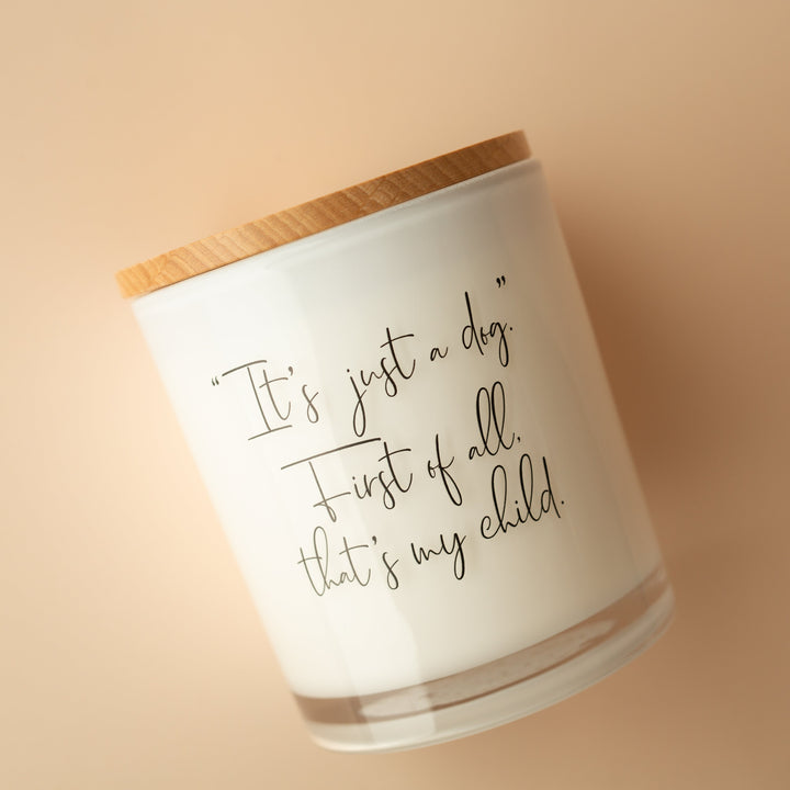 IT'S JUST A DOG CANDLE