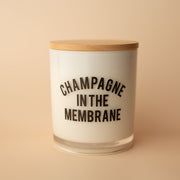 CHAMPAGNE IN THE MEMBRANE CANDLE