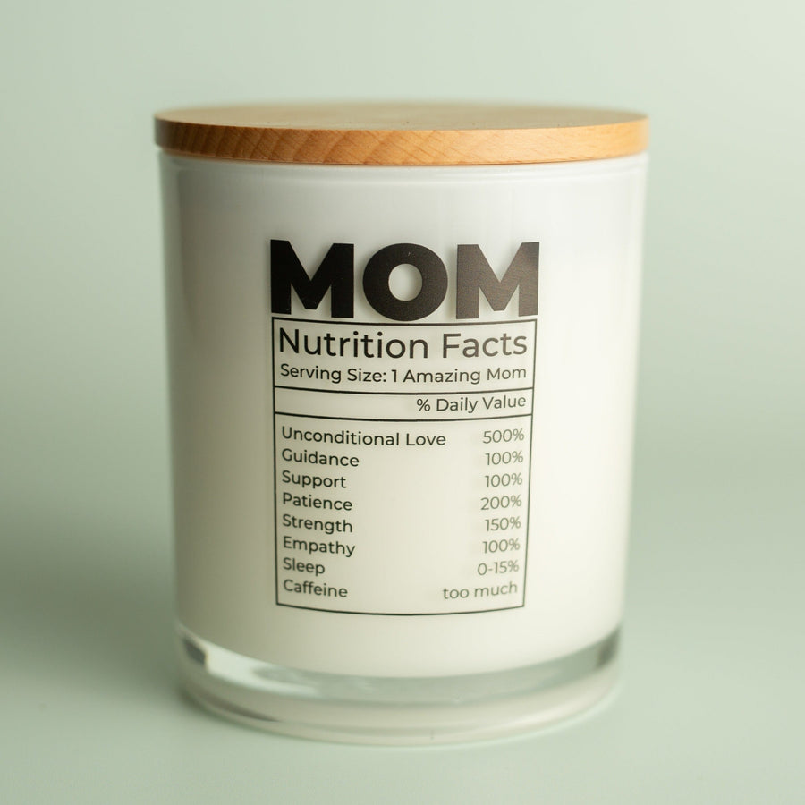 MOM NUTRITION FACTS CANDLE