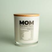 MOM NUTRITION FACTS CANDLE