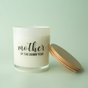 mother of the damn year candle
