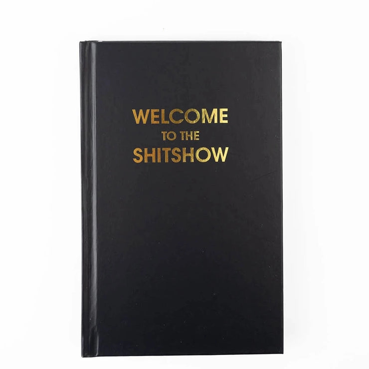 WELCOME TO SHITSHOW JOURNAL