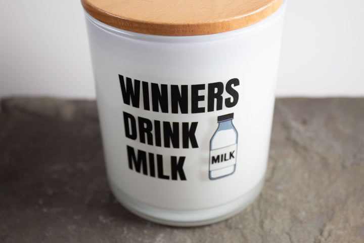 WINNERS DRINK MILK PRINTED CANDLE