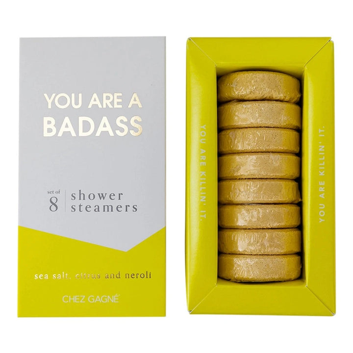 YOU ARE A BADASS SHOWER STEAMERS