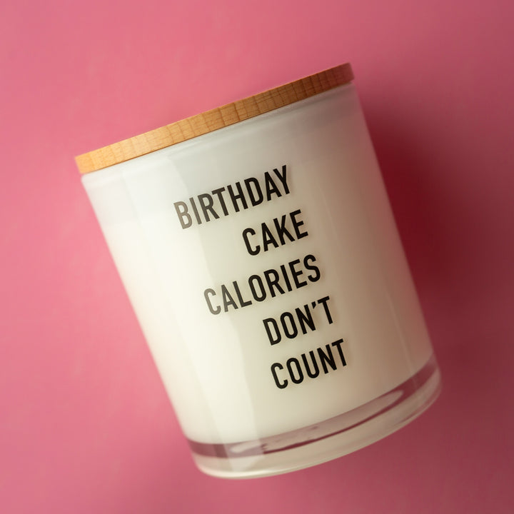 BIRTHDAY CALORIES DON'T COUNT CANDLE
