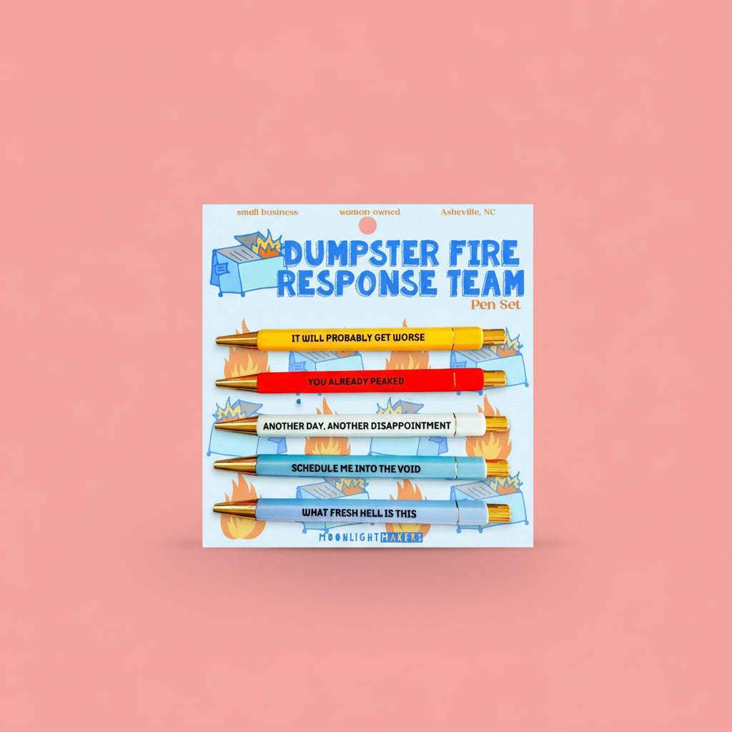 DUMPSTER FIRE RESPONSE TEAM PEN SET