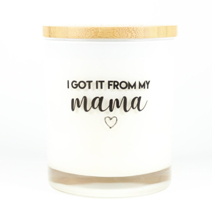 I Got It From My Mama Candle – Sweet with Me