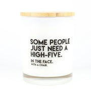 Some People Just Need A High Five Candle