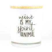 Wine is my Spirit Animal Candle