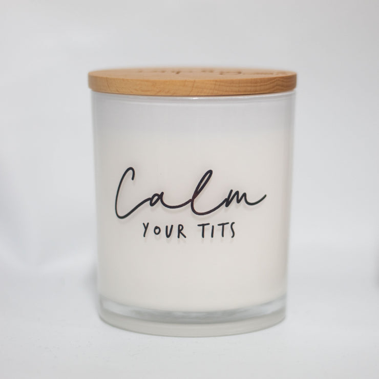 calm your tits printed candle