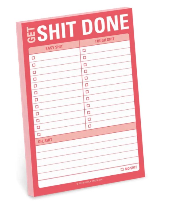 GET SHIT DONE
