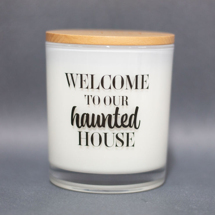 Welcome to our haunted house candle